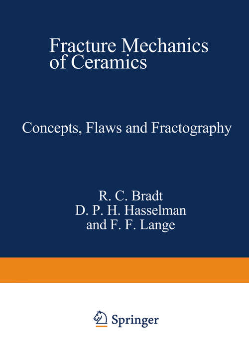Book cover of Concepts, Flaws, and Fractography (1974) (Fracture Mechanics of Ceramics #1)