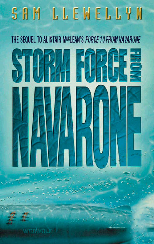 Book cover of Storm Force from Navarone: The Sequel To Alistair Maclean's Force 10 From Navarone (ePub edition)