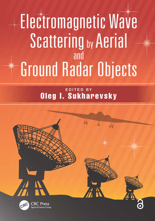 Book cover of Electromagnetic Wave Scattering by Aerial and Ground Radar Objects