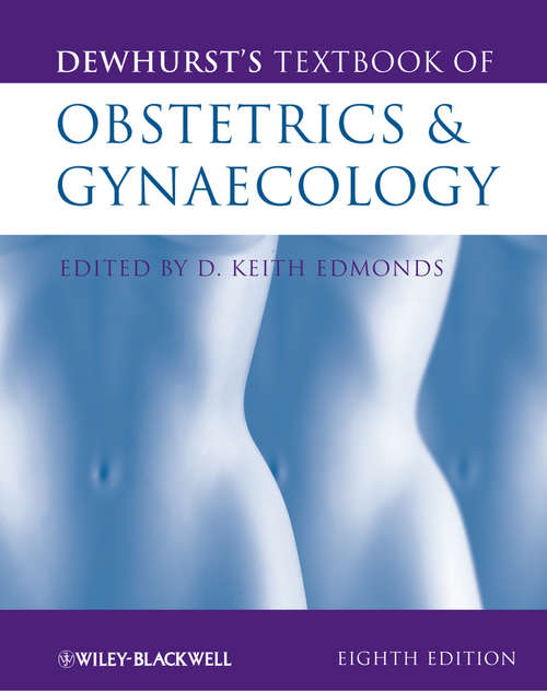 Book cover of Dewhurst's Textbook of Obstetrics and Gynaecology (8)