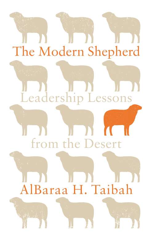 Book cover of The Modern Shepherd: Leadership Lessons from the Desert