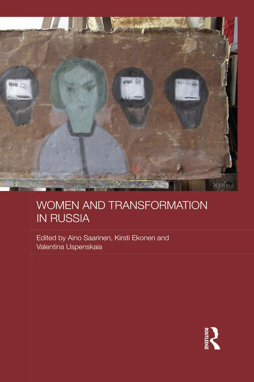 Book cover of Women and Transformation in Russia (Routledge Studies in the History of Russia and Eastern Europe)