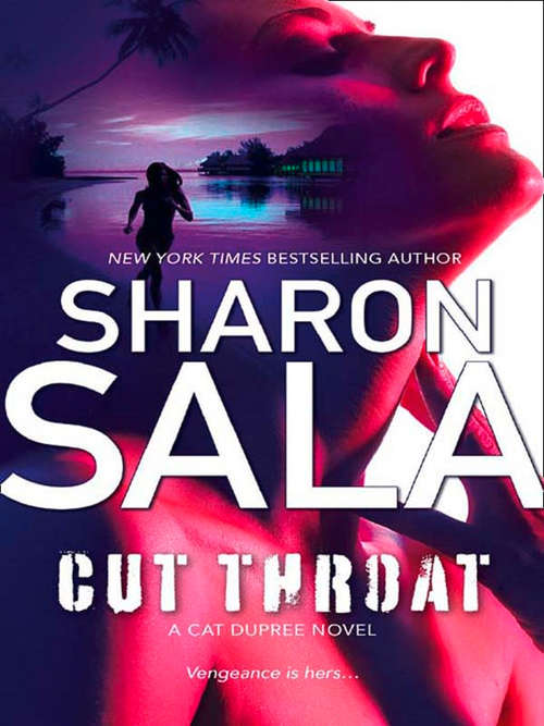 Book cover of Cut Throat: Nine Lives Cut Throat Bad Penny (ePub First edition) (A Cat Dupree Novel #2)