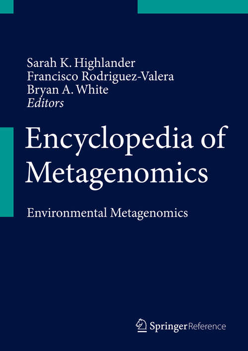 Book cover of Encyclopedia of Metagenomics: Environmental Metagenomics