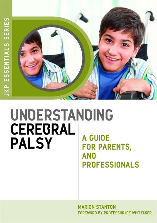 Book cover of Understanding Cerebral Palsy: A Guide for Parents and Professionals (PDF)