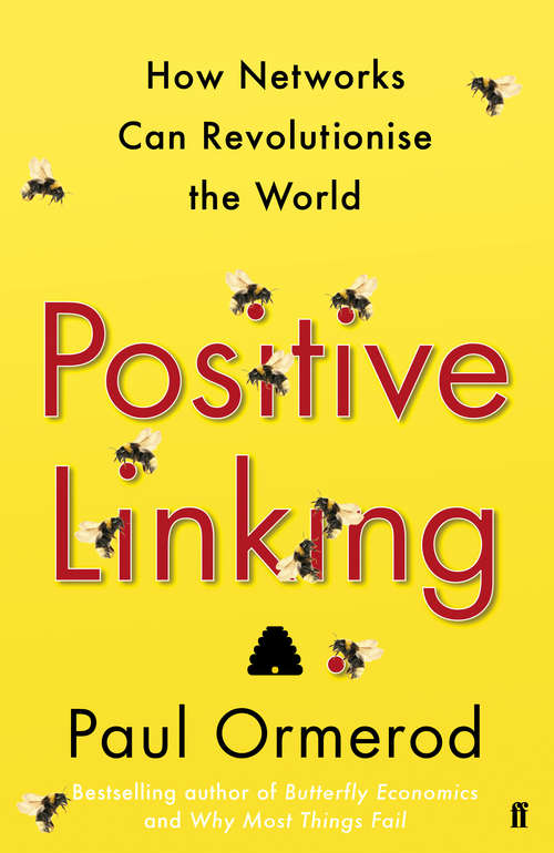 Book cover of Positive Linking: How Networks Can Revolutionise the World (Main)