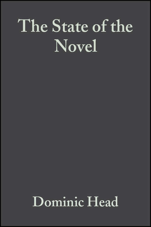 Book cover of The State of the Novel: Britain and Beyond (Wiley-Blackwell Manifestos)