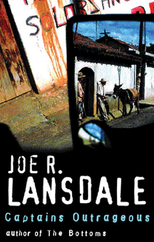 Book cover of Captains Outrageous: A Hap And Leonard Novel (6) (Hap And Leonard Ser. #5)