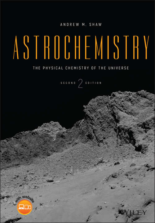 Book cover of Astrochemistry: The Physical Chemistry of the Universe (2)