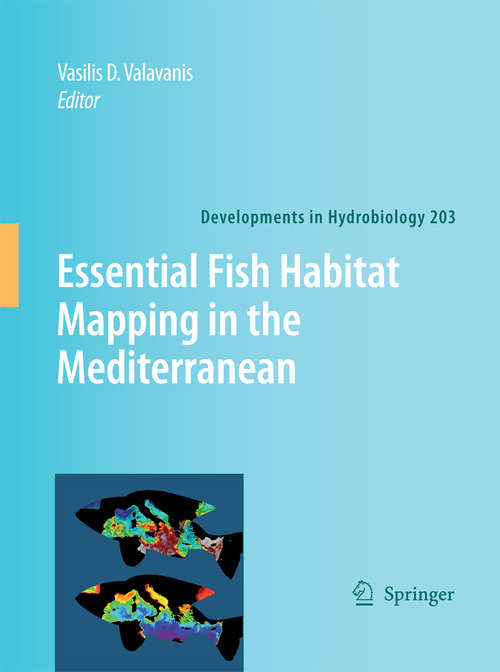 Book cover of Essential Fish Habitat Mapping in the Mediterranean (2008) (Developments in Hydrobiology #203)