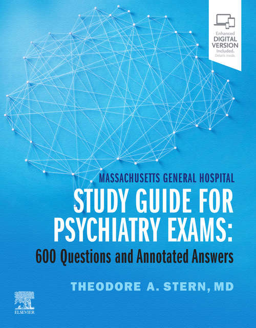 Book cover of Massachusetts General Hospital Study Guide for Psychiatry Exams E-Book: 600 Questions and Annotated Answers