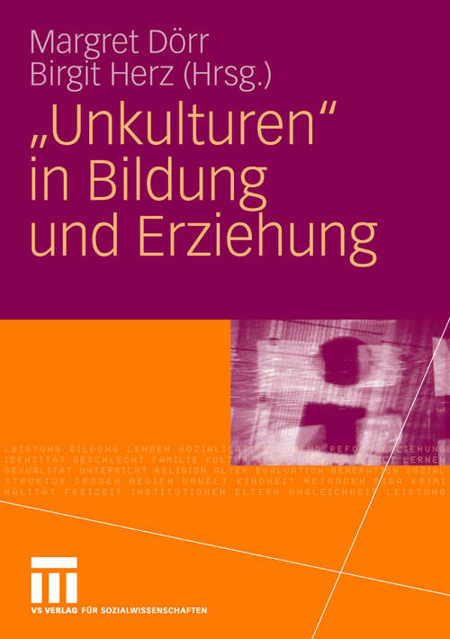 Book cover of "Unkulturen" in Bildung und Erziehung (2010)