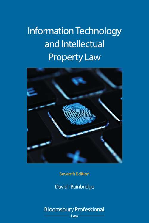 Book cover of Information Technology and Intellectual Property Law (7)