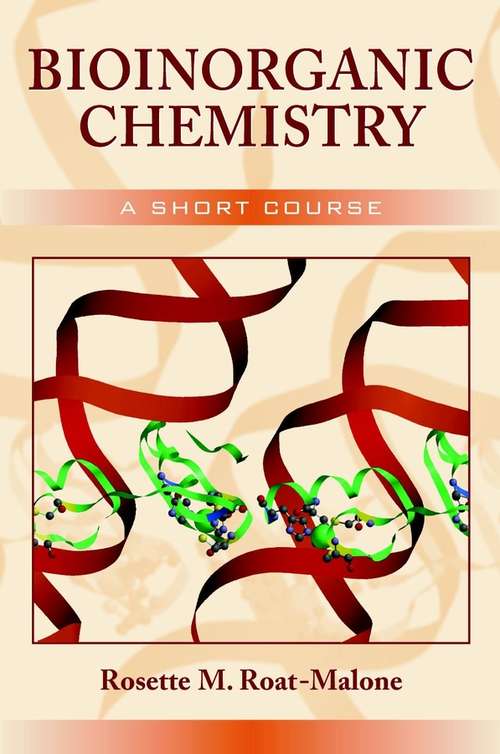 Book cover of Bioinorganic Chemistry: A Short Course