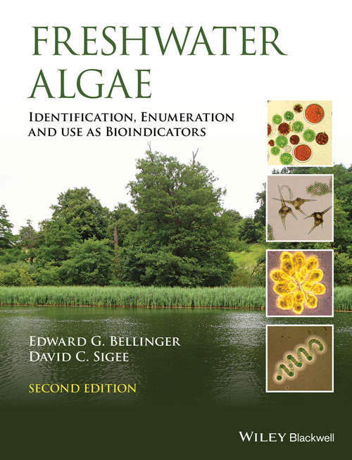 Book cover of Freshwater Algae: Identification, Enumeration and Use as Bioindicators (2)