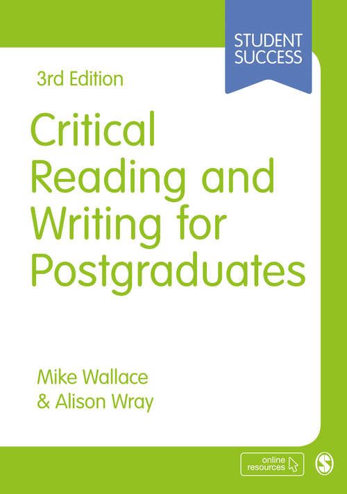 Book cover of Critical Reading and Writing for Postgraduates (SAGE Study Skills Series (PDF))