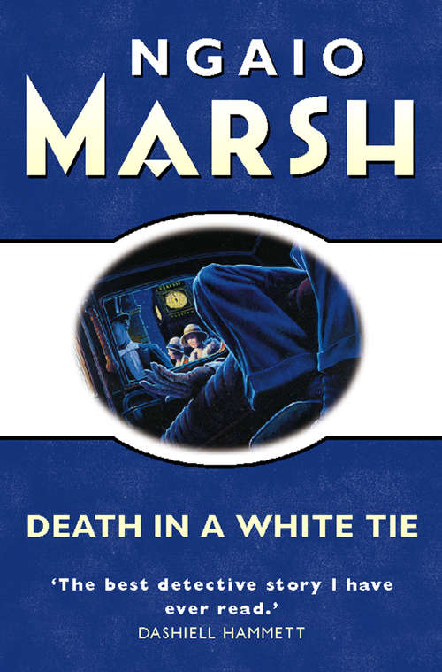 Book cover of Death in a White Tie (ePub edition) (The Ngaio Marsh Collection)