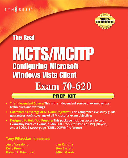 Book cover of The Real MCTS/MCITP Exam 70-620 Prep Kit: Independent and Complete Self-Paced Solutions