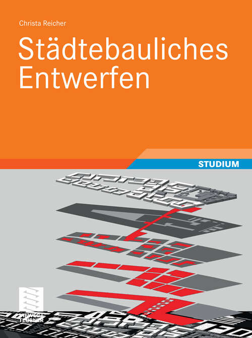 Book cover of Städtebauliches Entwerfen (2012)