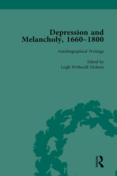 Book cover of Depression and Melancholy, 1660-1800 vol 3