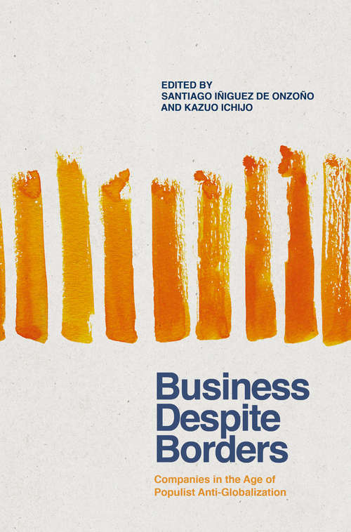 Book cover of Business Despite Borders: Companies in the Age of Populist Anti-Globalization