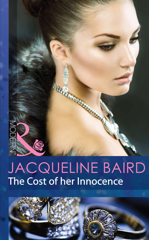 Book cover of The Cost of her Innocence: The Price Of Success / The Cost Of Her Innocence / Not For Sale (ePub First edition) (Mills And Boon Modern Ser.)