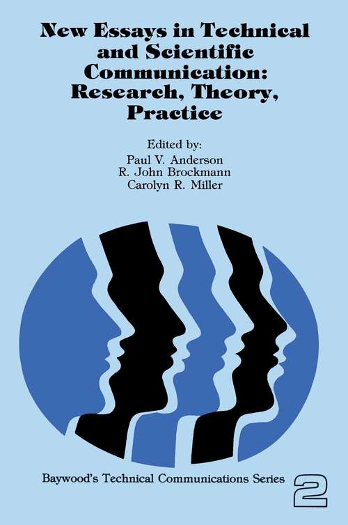 Book cover of New Essays in Technical and Scientific Communication: Research, Theory, Practice