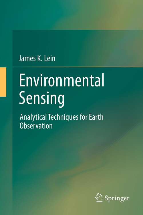 Book cover of Environmental Sensing: Analytical Techniques for Earth Observation (2012)