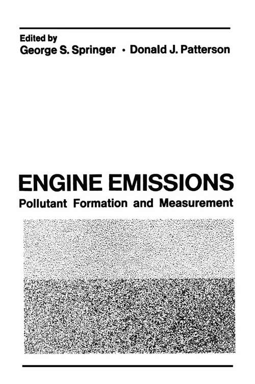 Book cover of Engine Emissions: Pollutant Formation and Measurement (1973)