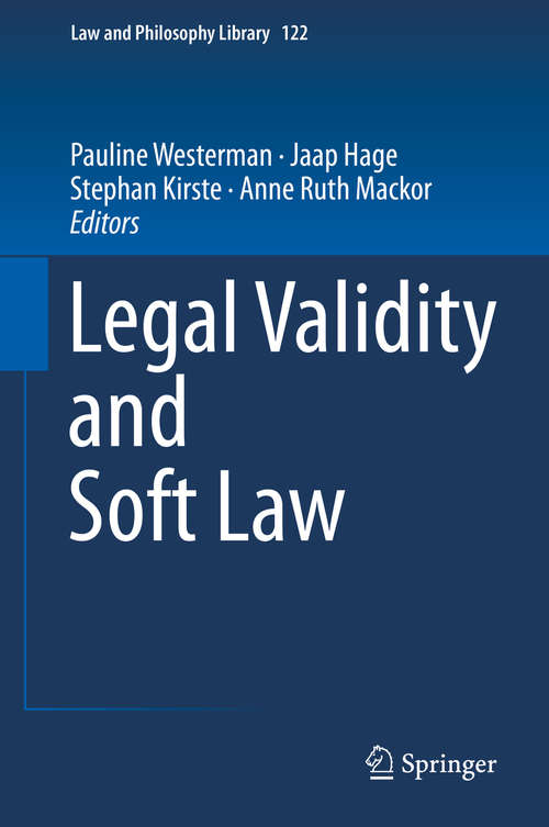 Book cover of Legal Validity and Soft Law (Law and Philosophy Library #122)