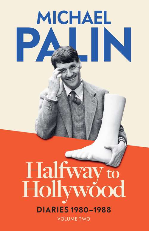 Book cover of Halfway To Hollywood (Volume Two): Diaries 1980-1988 (Volume Two)