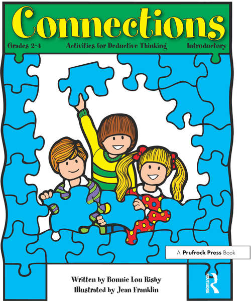 Book cover of Connections: Activities for Deductive Thinking (Introductory, Grades 2-4)