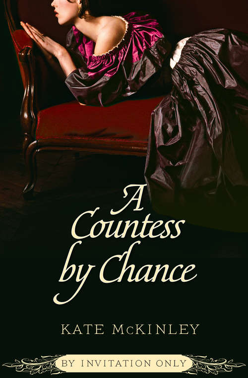 Book cover of A Countess by Chance (By Invitation Only #2)