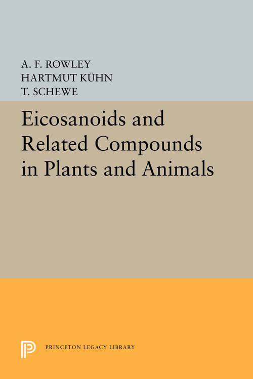 Book cover of Eicosanoids and Related Compounds in Plants and Animals