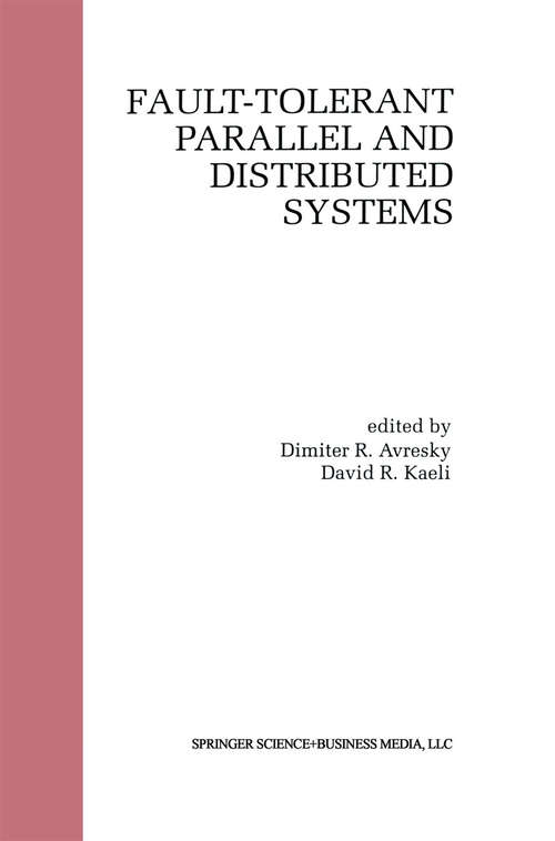 Book cover of Fault-Tolerant Parallel and Distributed Systems (1998)