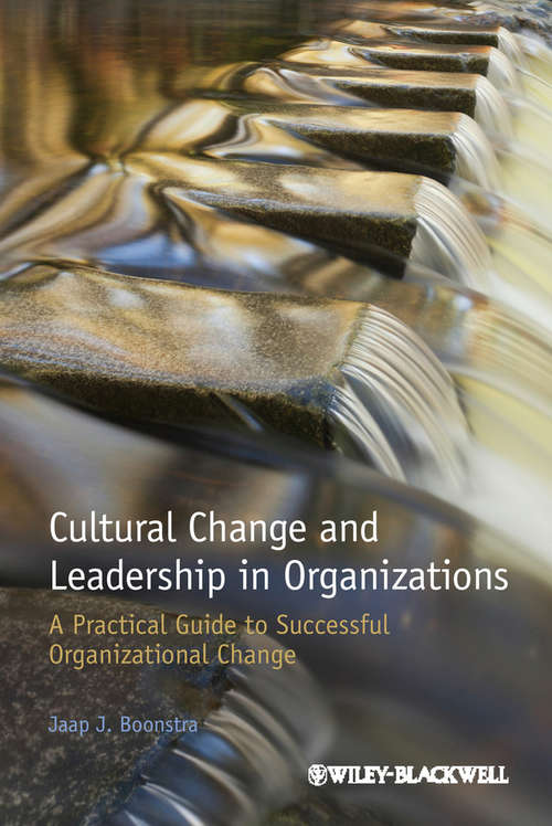 Book cover of Cultural Change and Leadership in Organizations: A Practical Guide to Successful Organizational Change