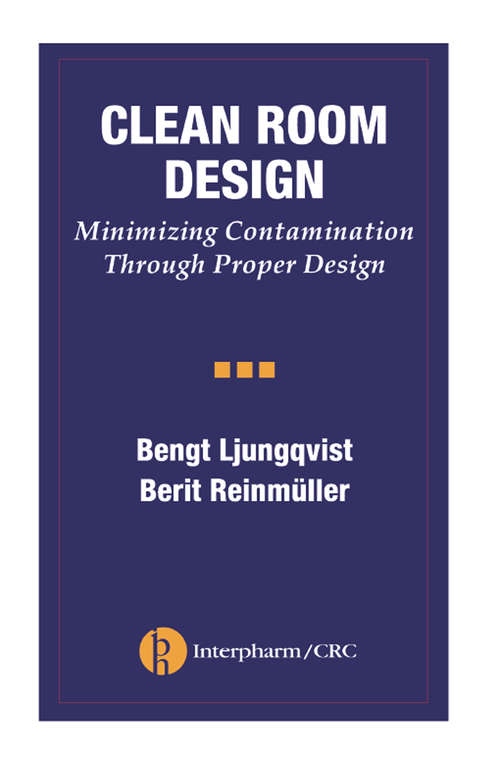 Book cover of Clean Room Design: Minimizing Contamination Through Proper Design