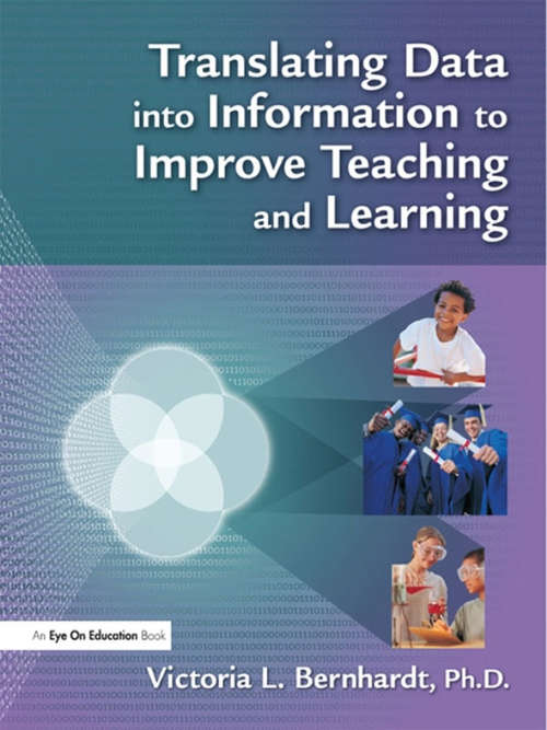 Book cover of Translating Data into Information to Improve Teaching and Learning