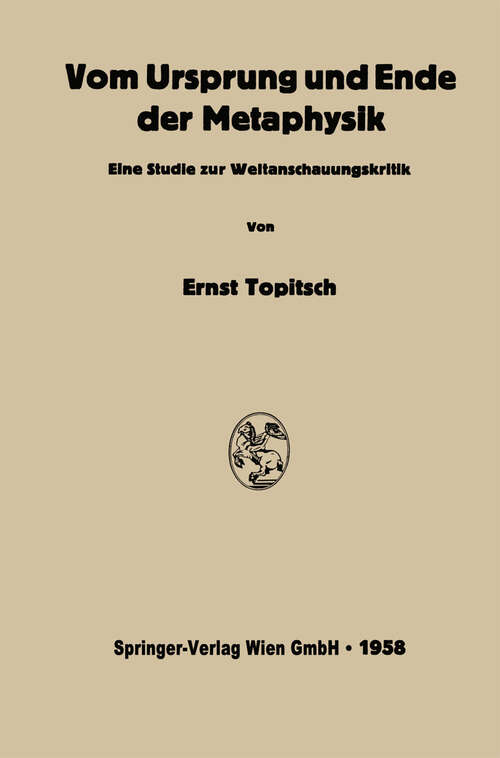 Book cover of Vom Ursprung und Ende der Metaphysik: Eine Studie zur Weltanschauungskritik (1958)