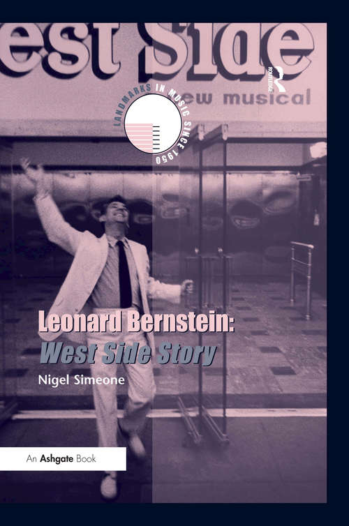 Book cover of Leonard Bernstein: West Side Story
