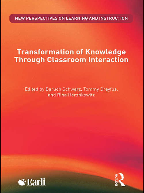 Book cover of Transformation of Knowledge through Classroom Interaction (New Perspectives on Learning and Instruction)