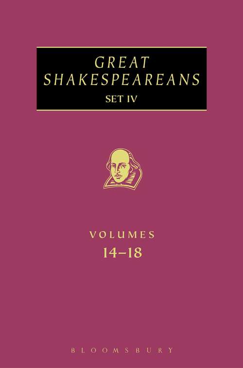 Book cover of Great Shakespeareans Set IV: Great Shakespeareans: Volume Iv (Great Shakespeareans Ser.)