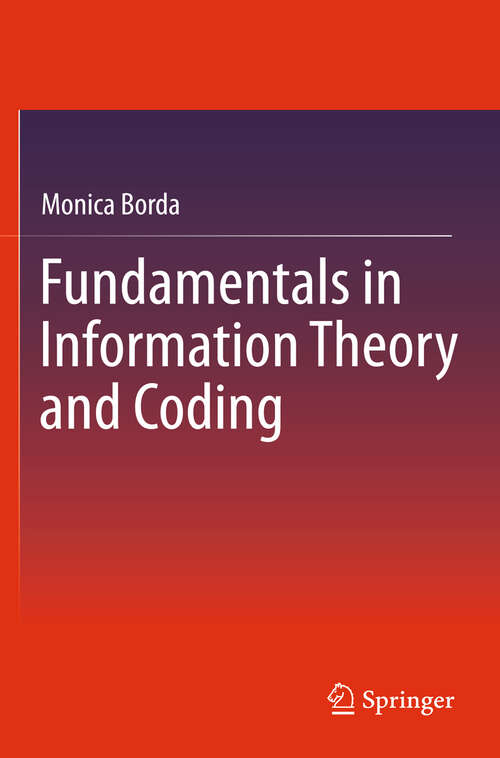 Book cover of Fundamentals in Information Theory and Coding (2011)