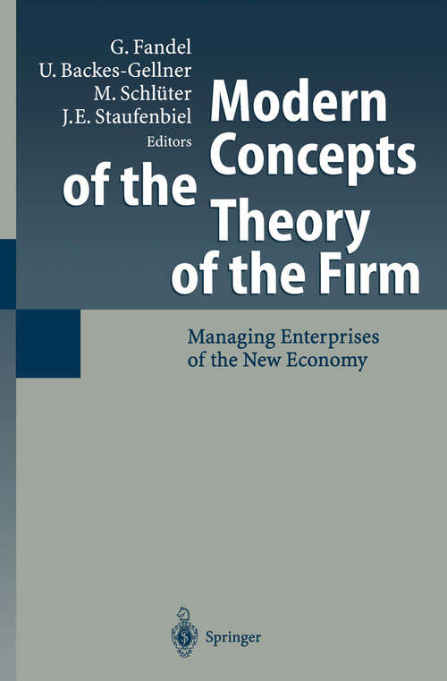 Book cover of Modern Concepts of the Theory of the Firm: Managing Enterprises of the New Economy (2004)