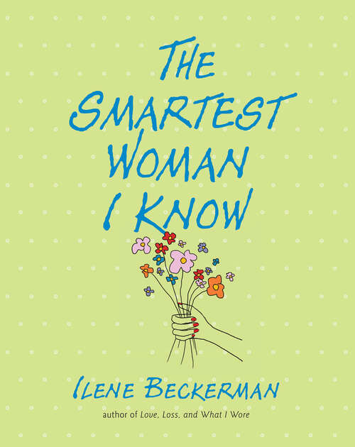 Book cover of The Smartest Woman I Know