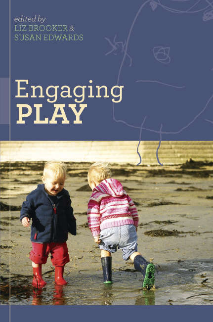 Book cover of Engaging Play (UK Higher Education OUP  Humanities & Social Sciences Education OUP)