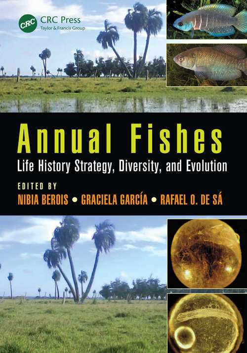 Book cover of Annual Fishes: Life History Strategy, Diversity, and Evolution