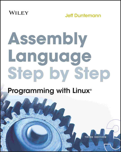 Book cover of Assembly Language Step-by-Step: Programming with Linux (3)