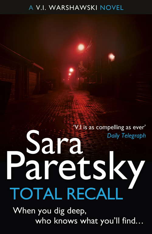 Book cover of Total Recall: V.I. Warshawski 10 (The V.I. Warshawski series #10)