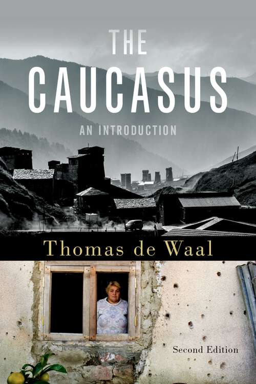 Book cover of The Caucasus: An Introduction